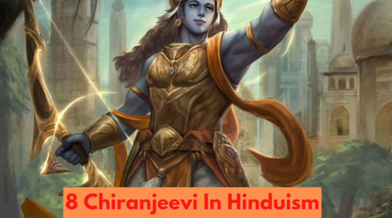 Chiranjivi : The 8 Immortals in Hinduism