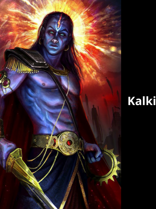 KALKI  AVATAR : THE LAST INCARNATION OF VISHNU